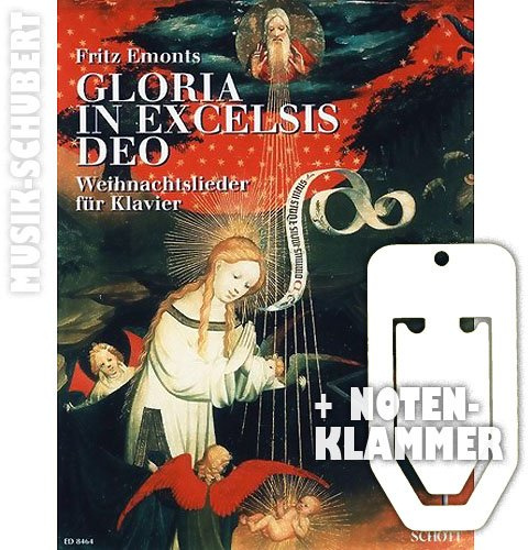 GLORIA IN EXCELSIS DEO Weihnachtslieder für Klavier inkl. praktischer Notenklammer - 41 traditionelle deutsche und europäische Weihnachtslieder in mittelschweren Arrangements (broschiert) von Fritz Emonts (Noten/Sheetmusic)