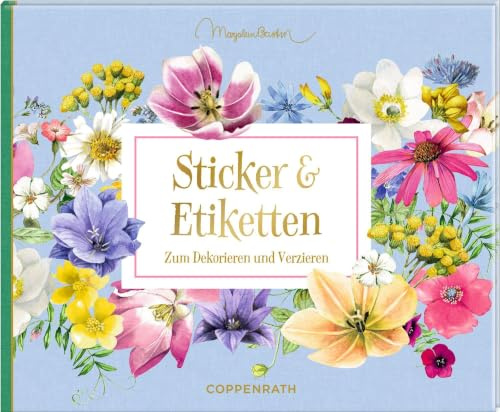 Stickerbuch – Sticker und Etiketten: Zum Dekorieren und Verzieren (GartenLiebe - Marjolein Bastin): Dekosticker für Erwachsene mit Goldfolie für Grußkarten, Planer und DIY-Projekte