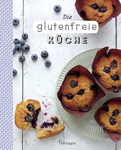 Die glutenfreie Küche