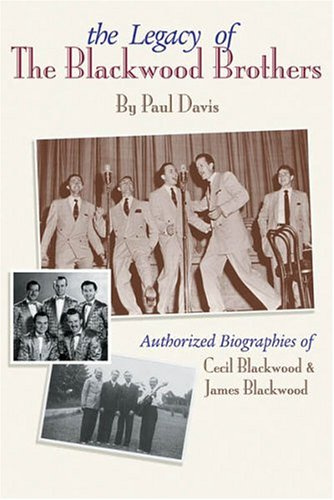 The Legacy of the Blackwood Brothers