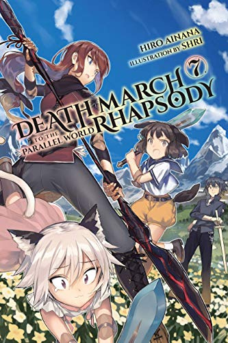 Death March to the Parallel World Rhapsody, Vol. 7 (light novel) (Volume 7)