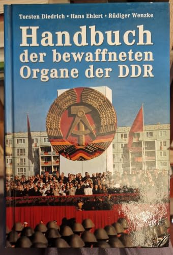 Handbuch der bewaffneten Organe der DDR.