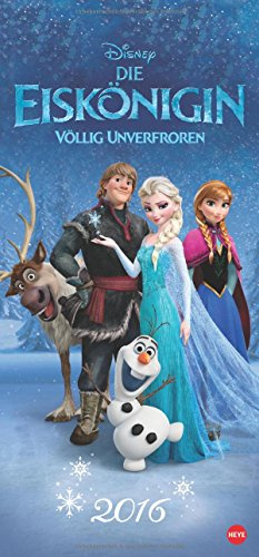 Die Eiskönigin Kalender - Kalender 2016: Wandkalender des erfolgreichsten Pixar-Films aller Zeiten