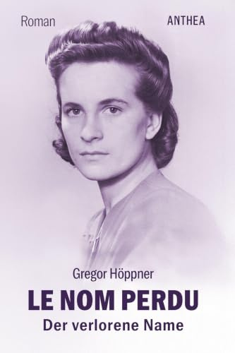 Le nom perdu: Der verlorene Name