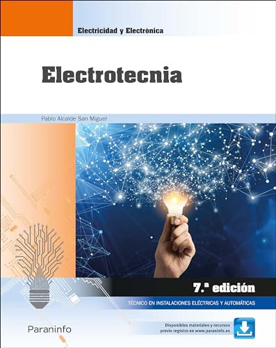 Electrotecnia 7 Edicion 2022: Ciclos formativos Grado medio (Electricidad y Electrónica)