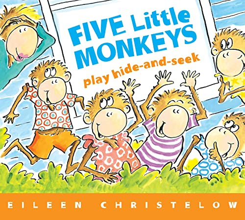 Five Little Monkeys Play Hide and Seek: A Mischievous Picture Book About Bedtime Counting for Kids (Ages 4-7) (A Five Little Monkeys Story, 92)