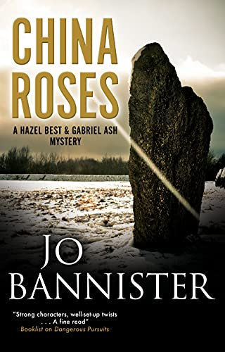 China Roses: 8 (A Hazel Best & Gabriel Ash Mystery)