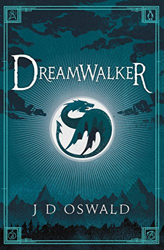 Dreamwalker: The Ballad of Sir Benfro Book One: 1