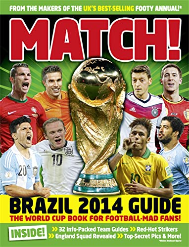 Match World Cup 2014: The World Cup Book for Football-mad Fans!