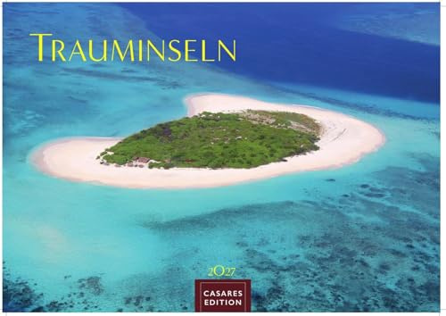 Trauminseln Kalender 2027 – Wandkalender | Fotokalender Naturkalender 35x50cm - Hochwertige Fotos von den schönsten Trauminseln weltweit – perfekt für Natur- und Reiseenthusiasten.