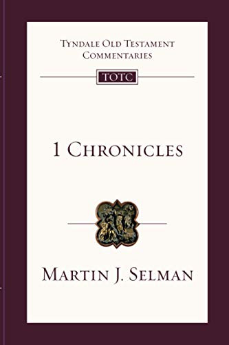 1 Chronicles: Tyndale Old Testament Commentary