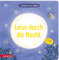 Leise durch die Nacht - Ein Pappbilderbuch mit vielen Klappen