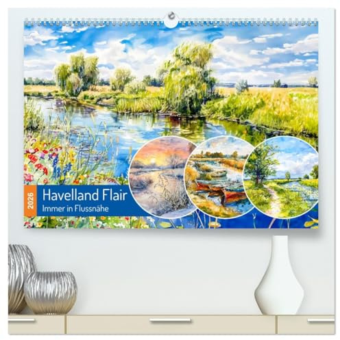 Havelland Flair - Immer in Flussnähe (hochwertiger Premium Wandkalender 2026 DIN A2 quer), Kunstdruck in Hochglanz: Zauberhafte KI-Fantasie Landschaften entlang der Havel (CALVENDO Natur)