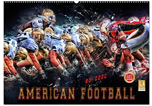 American Football - so cool (Wandkalender 2026 DIN A2 quer), CALVENDO Monatskalender: American Football, Teamsport der Extra-Klasse - beispiellose ... Kraft und Taktik. (CALVENDO Sport)