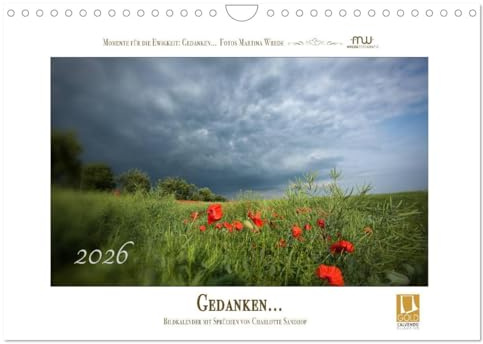 Gedanken... Bildkalender mit Sprüchen (Wandkalender 2026 DIN A4 quer), CALVENDO Monatskalender: Wandkalender mit Farbfotos und Sprüchen (CALVENDO Natur)