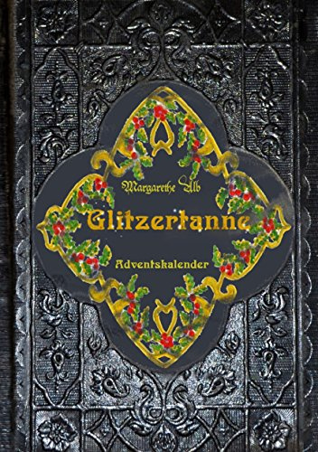 Glitzertanne: Adventskalender
