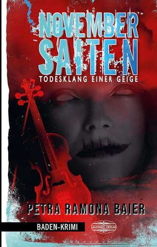 November Saiten: Todesklang einer Geige
