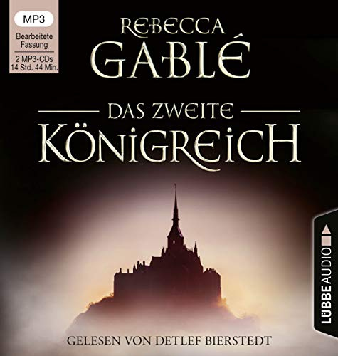 Das zweite Königreich: Historischer Roman. (Helmsby-Reihe, Band 2)