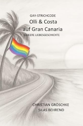 Olli & Costa auf Gran Canaria: Eine Queere Liebesgeschichte