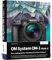OM System OM-1 Mark II: Das umfangreiche Praxisbuch zu Ihrer Profi-Kamera: Vom Profi lernen: Bessere Fotos & Videos durch Expertenwissen, praxisnahe Tipps und detaillierte Anleitungen