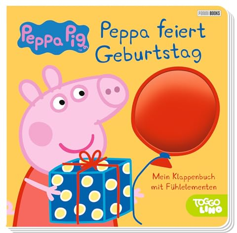 Peppa Pig: Peppa feiert Geburtstag: Mein Klappenbuch mit Fühlelementen