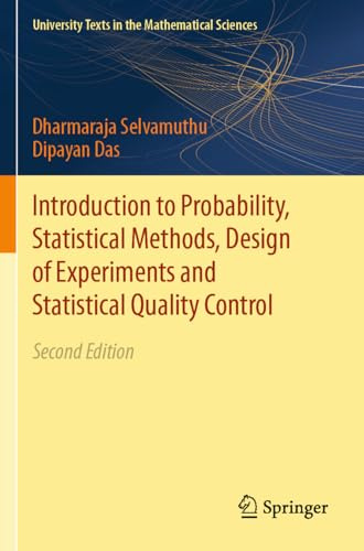 Introduction to Probability, Statistical Methods, Design of Experiments and Statistical Quality Control (University Texts in the Mathematical Sciences)