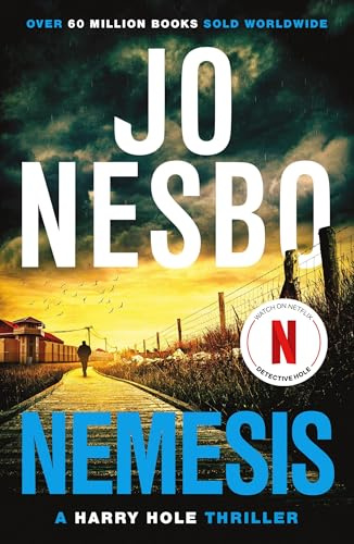 Nemesis: The page-turning fourth Harry Hole novel from the No.1 Sunday Times bestseller (Harry Hole, 4)