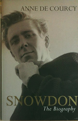 Snowdon: The Biography