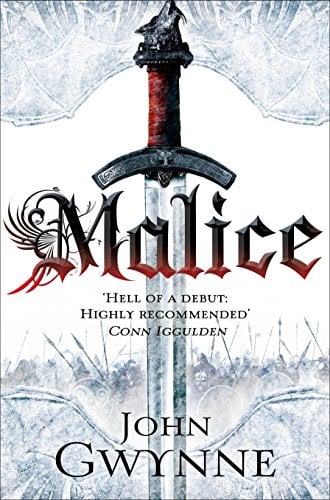 Malice: Award-winning epic fantasy inspired by the Iron Age: 1 (The Faithful and the Fallen, 1)