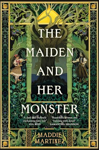 The Maiden and Her Monster: A dark and enchanting fantasy tale rooted in myth