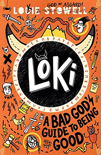 Loki 1: A Bad God's Guide to Being Good: The funny diary of a trickster god stuck in a school kid's body, for fans of comics and Norse myths age 7, 8, 9, 10, 11, 12 (Loki: A Bad God’s Guide, 1)