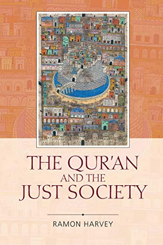 The Qur'an and the Just Society