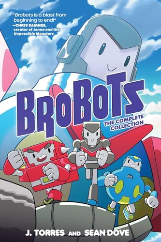 Brobots: The Complete Collection