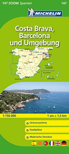 Michelin Costa Brava, Barcelona und Umgebung: Straßen- und Tourismuskarte 1:150.000 (MICHELIN Zoomkarten, Band 147)
