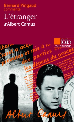 L'étranger d'Albert Camus: Camus: L'etranger (Foliotheque)