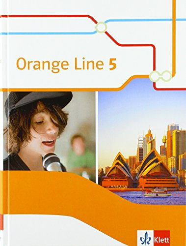 Orange Line 5: Schulbuch (fester Einband) Klasse 9 (Orange Line. Ausgabe ab 2014)