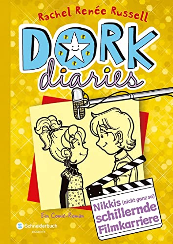 DORK Diaries, Band 7: Nikkis (nicht ganz so) schillernde Filmkarriere: Nikkis (nicht ganz so) schillernde Filmkarriere | Lustiger Comic-Roman für alle Teenie-Mädchen ab 10