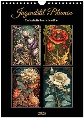 Jugendstil Blumen (Wandkalender 2026 DIN A4 hoch), CALVENDO Monatskalender: Zauberhafte bunte Gemälde (CALVENDO Kunst)
