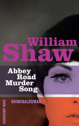 Abbey Road Murder Song: Kriminalroman (Breen-Tozer-Trilogie 1)