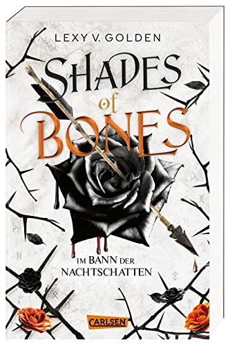 Shades of Bones. Im Bann der Nachtschatten (Scepter of Blood 2): Royale Dämonen-Fantasy über eine Schicksalsträgerin mit dunklen Kräften