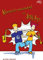 Klasse(n) musizieren mit Art & Jupi - Band 3: Waldhorn