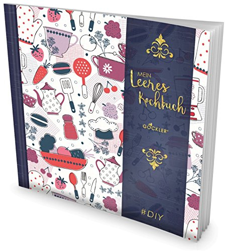 GOCKLER® Leeres Kochbuch: Ein Rezeptbuch zum Selbstgestalten / Selberschreiben • Für 100 Lieblingsrezepte, mit Register uvm. • DesignArt „Crazy Kitchen“ • Softcover, ca. 21 x 21 cm