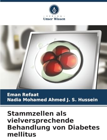 Stammzellen als vielversprechende Behandlung von Diabetes mellitus