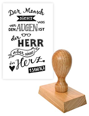 Stempel Der Mensch sieht was vor den Augen ist, Gott aber sieht das Herz. 1 Sam 16,7