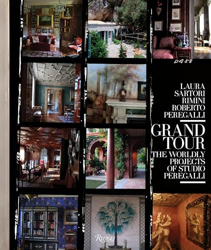 Grand Tour: The Worldly Projects of Studio Peregalli