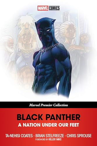 Black Panther: A Nation Under Our Feet (Marvel Premier Collection): 1