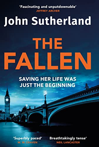 The Fallen: A heart-pounding London police thriller for 2025 for crime and thriller fans