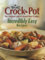 Rival Crock-Pot Incredibly Easy Recipes: The Original and #1 Brand Slow Cooker