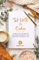 52 Lists for Calm: Journaling Inspiration for Soothing Anxiety and Creating a Peaceful Life (A Self Care Journal with Inspiring Prompts for Mindfulness and Stress Relief)