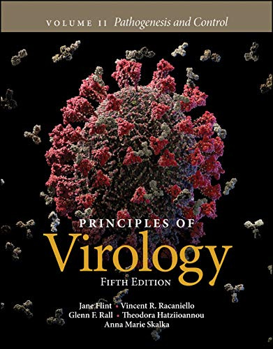 Principles of Virology, Volume 2: Pathogenesis and Control
